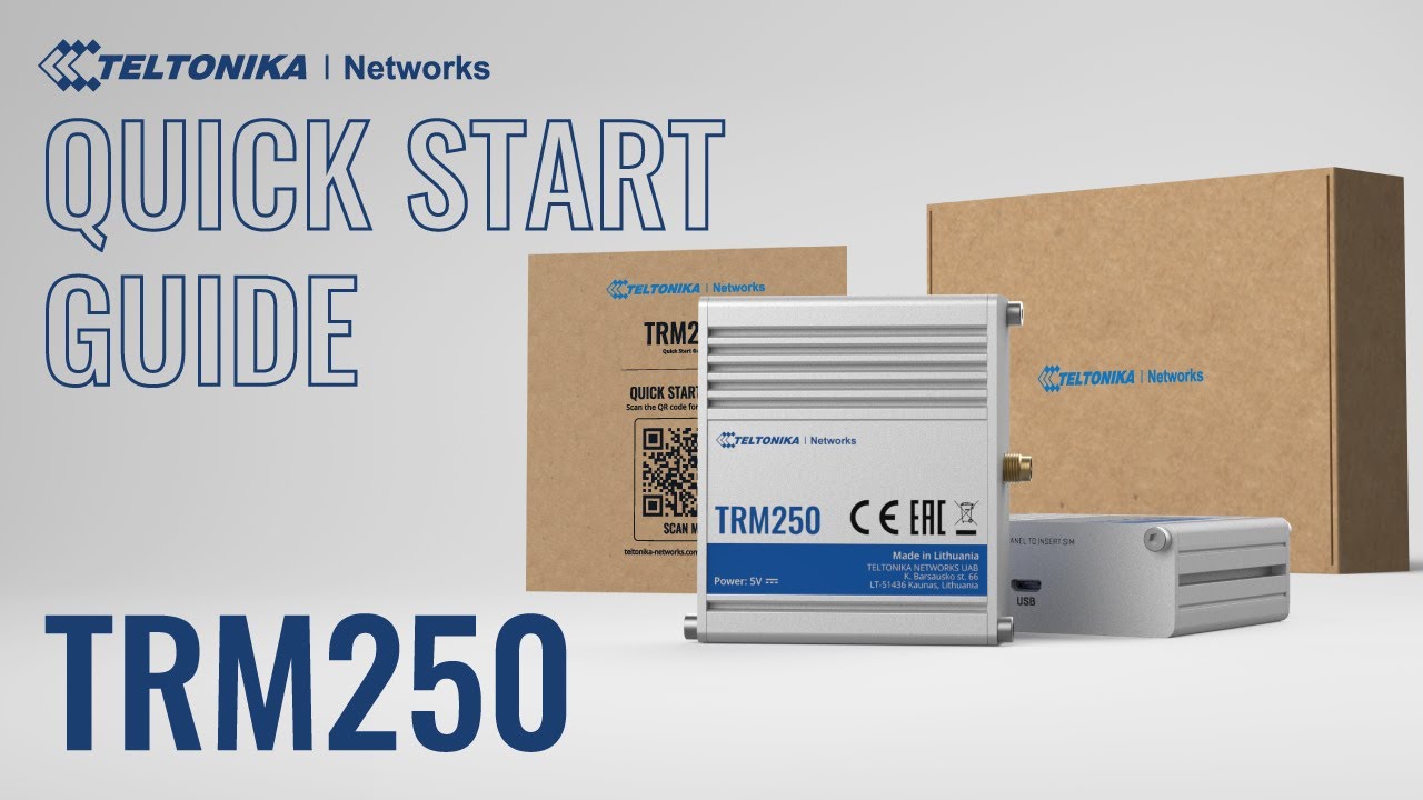 Quick Start Guide | Teltonika Networks TRM250 Modem