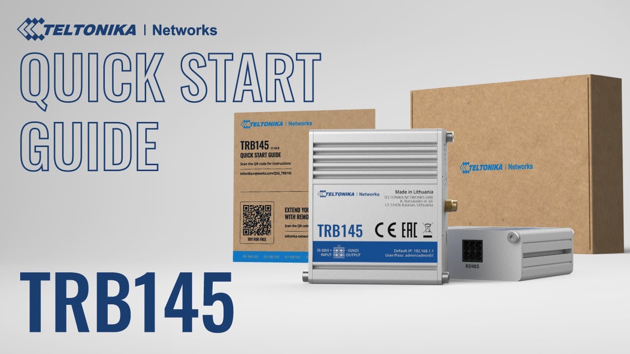 Quick Start Guide | Teltonika Networks TRB145 Gateway