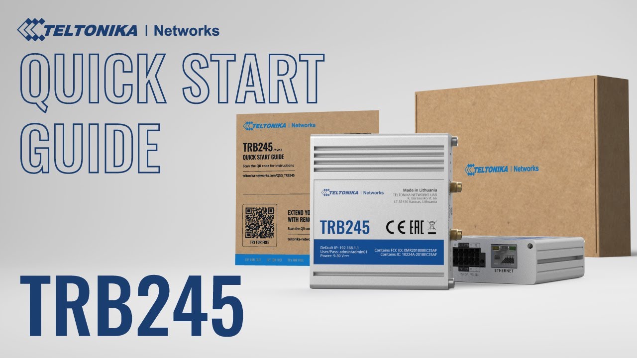 Quick Start Guide | Teltonika Networks TRB245 Cellular Gateway